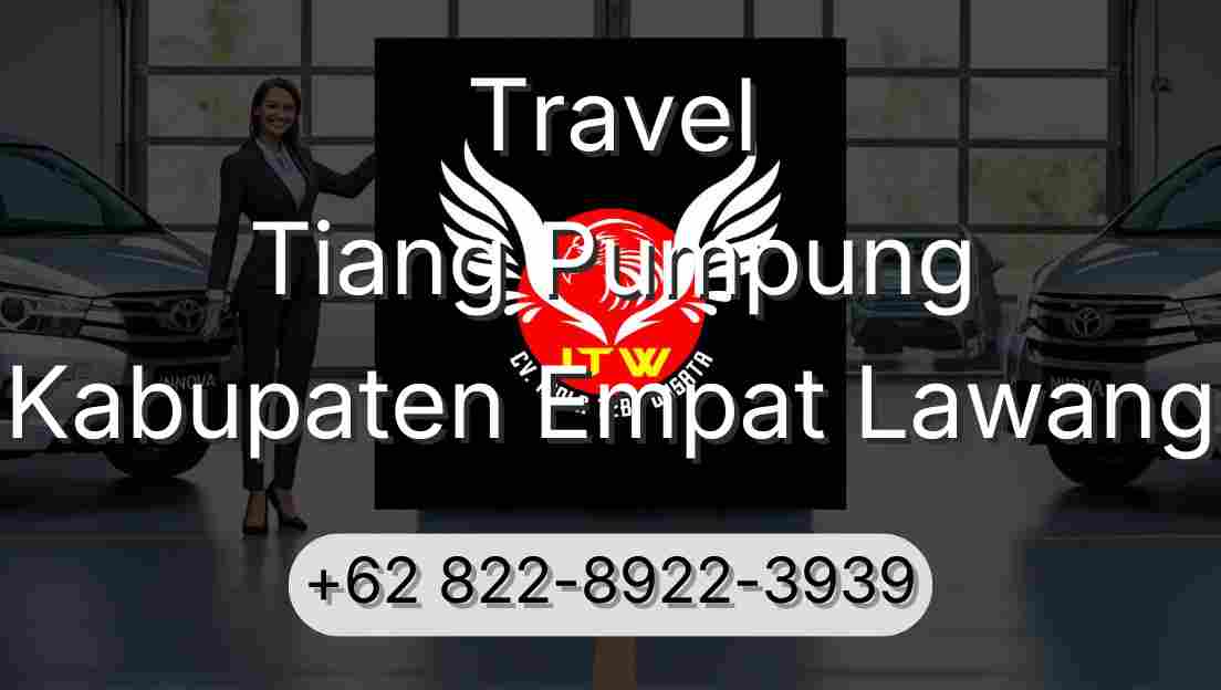 Travel Tiang Pumpung Kabupaten Empat Lawang
