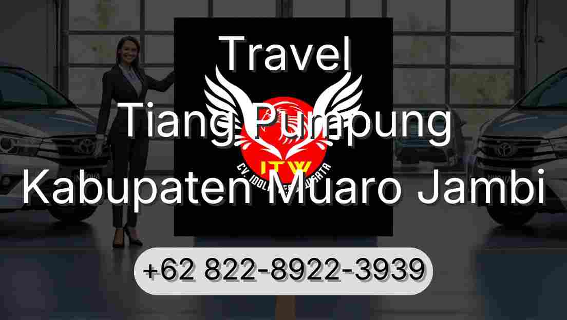 Travel Tiang Pumpung Kabupaten Muaro Jambi