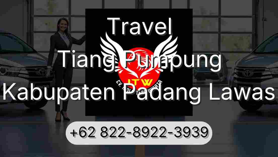 Travel Tiang Pumpung Kabupaten Padang Lawas