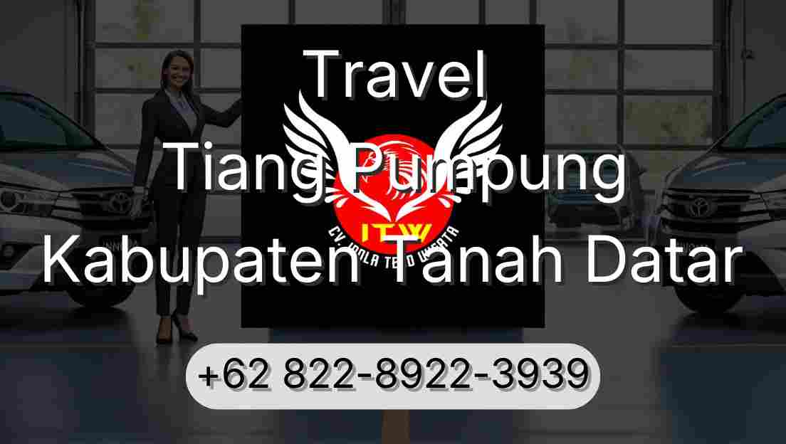 Travel Tiang Pumpung Kabupaten Tanah Datar