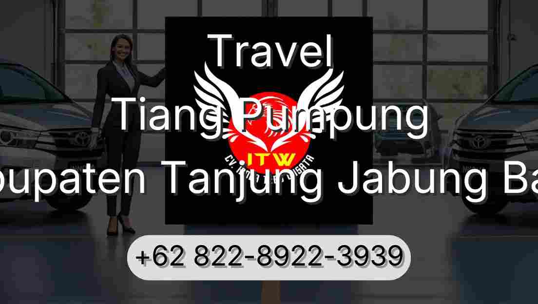 Travel Tiang Pumpung Kabupaten Tanjung Jabung Barat