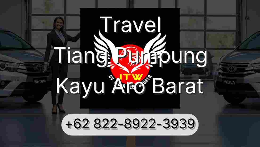 Travel Tiang Pumpung Kayu Aro Barat
