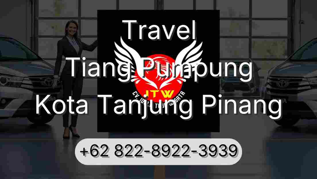Travel Tiang Pumpung Kota Tanjung Pinang
