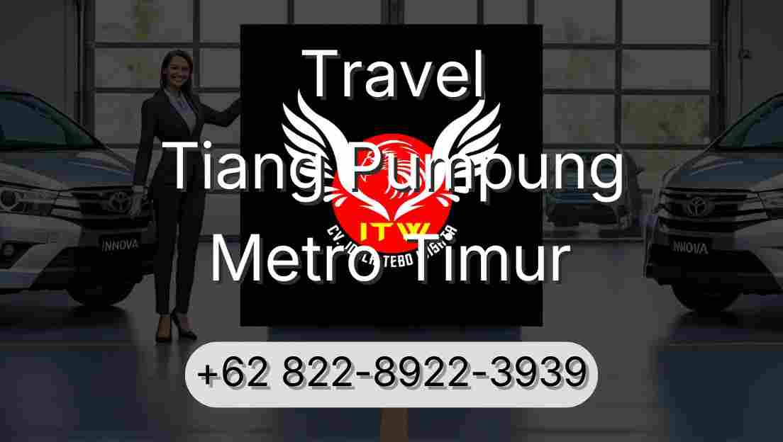 Travel Tiang Pumpung Metro Timur