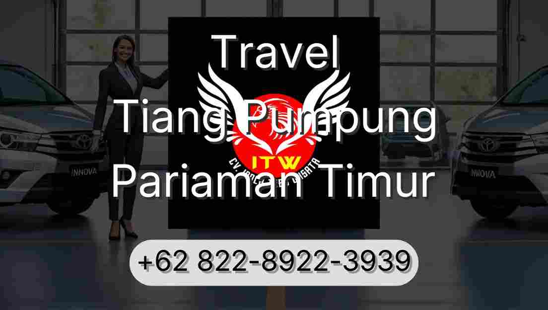 Travel Tiang Pumpung Pariaman Timur