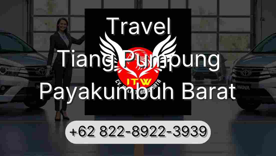 Travel Tiang Pumpung Payakumbuh Barat