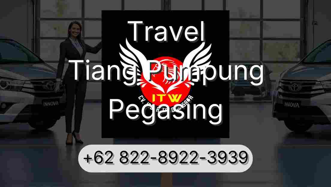 Travel Tiang Pumpung Pegasing