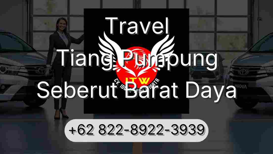 Travel Tiang Pumpung Seberut Barat Daya