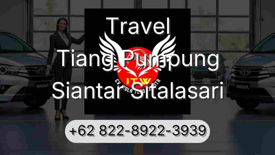 Travel Tiang Pumpung Siantar Sitalasari
