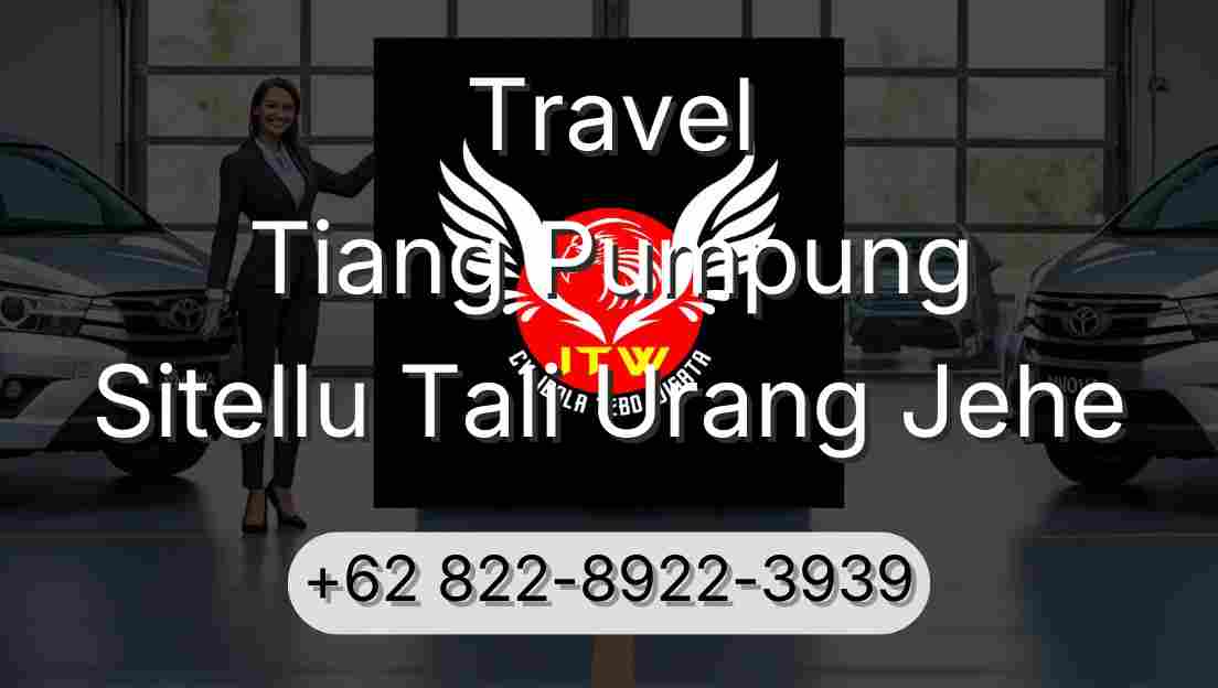 Travel Tiang Pumpung Sitellu Tali Urang Jehe
