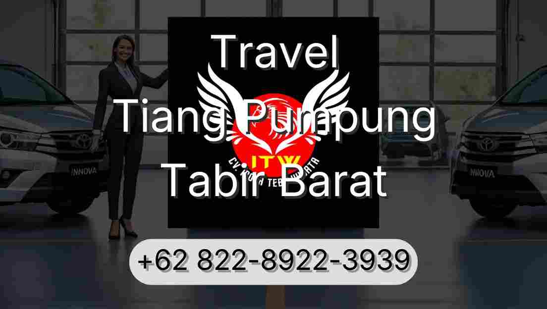 Travel Tiang Pumpung Tabir Barat