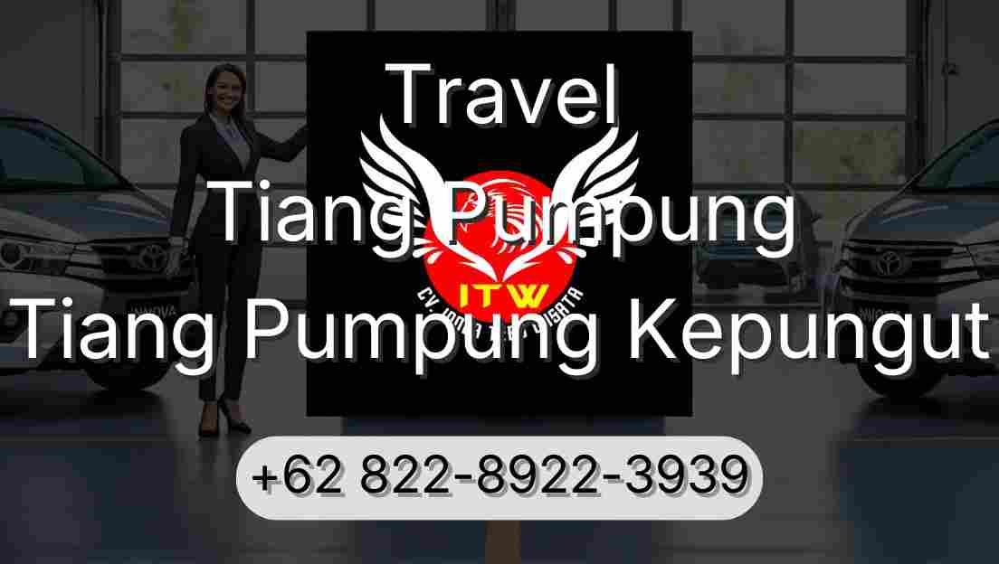 Travel Tiang Pumpung Tiang Pumpung Kepungut