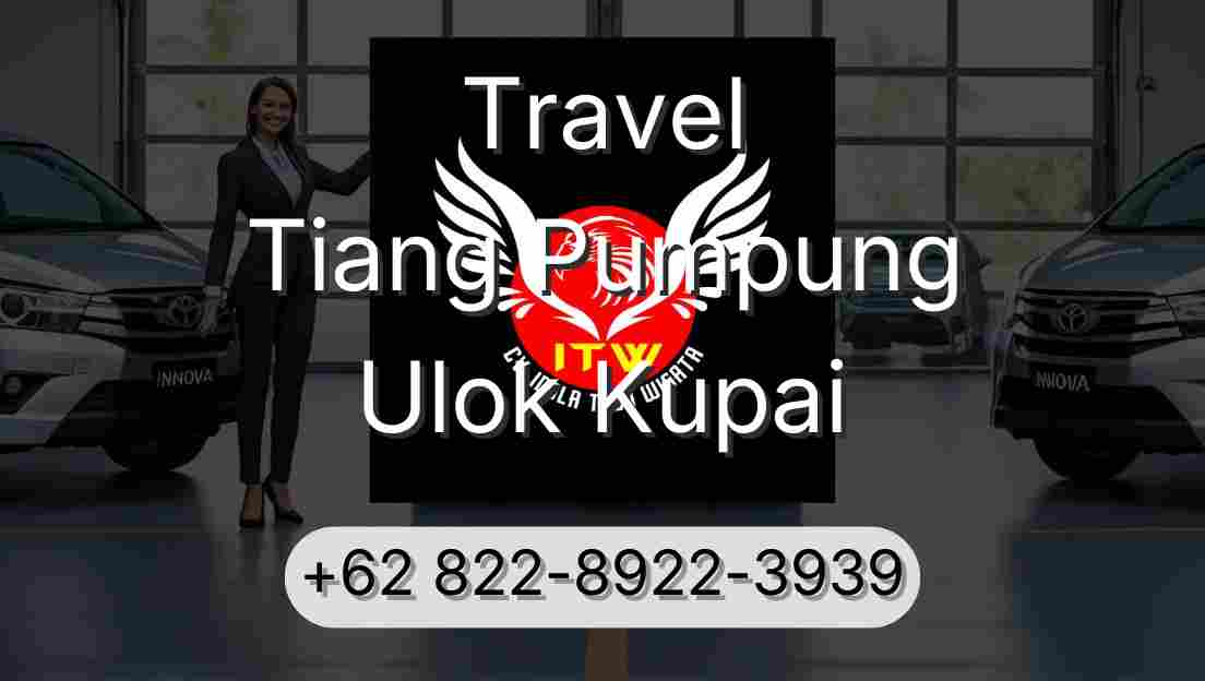 Travel Tiang Pumpung Ulok Kupai