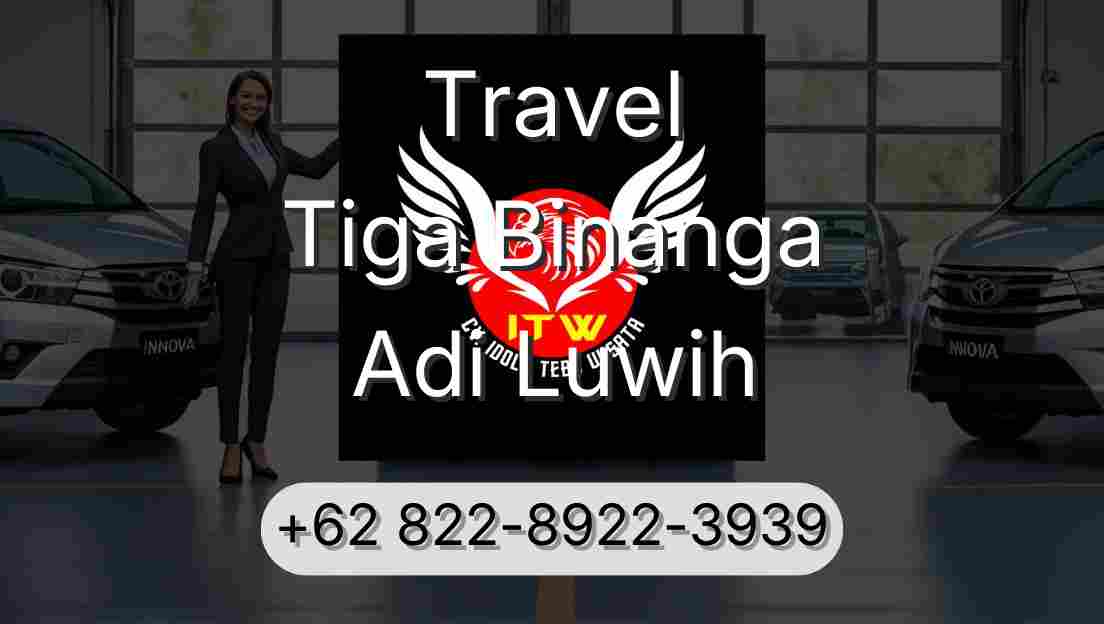 Travel Tiga Binanga Adi Luwih