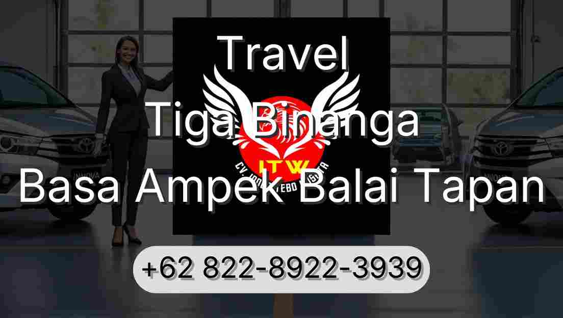 Travel Tiga Binanga Basa Ampek Balai Tapan