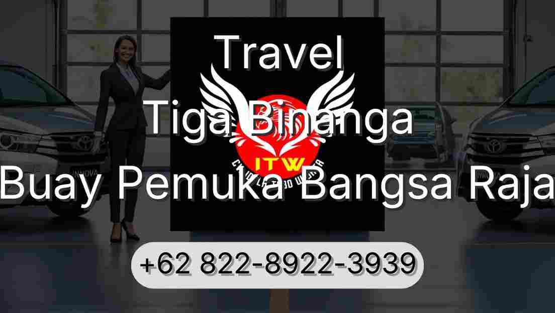 Travel Tiga Binanga Buay Pemuka Bangsa Raja
