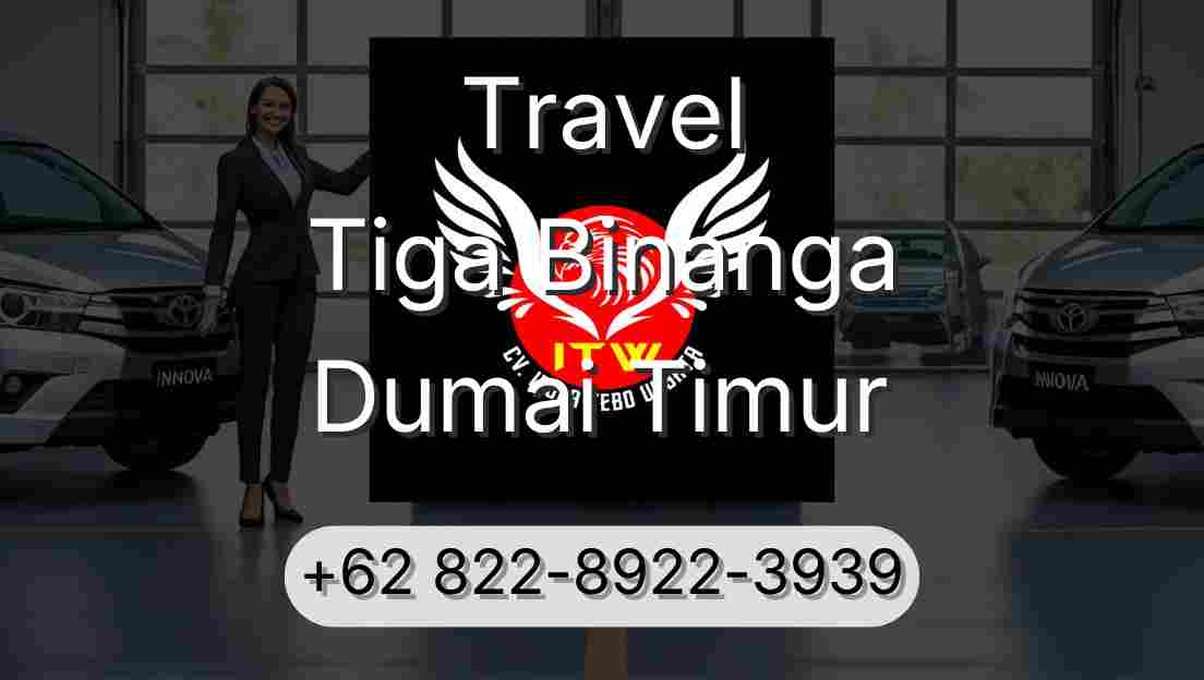 Travel Tiga Binanga Dumai Timur