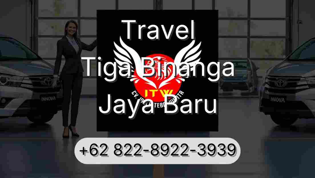 Travel Tiga Binanga Jaya Baru