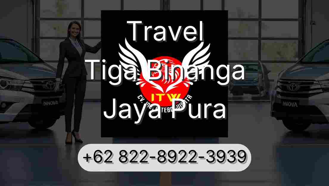 Travel Tiga Binanga Jaya Pura