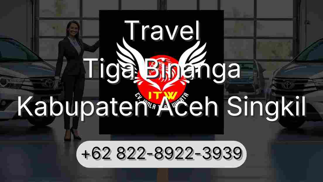Travel Tiga Binanga Kabupaten Aceh Singkil