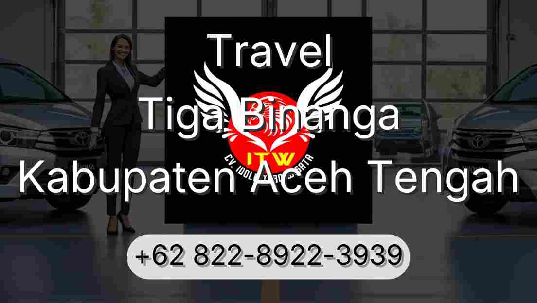 Travel Tiga Binanga Kabupaten Aceh Tengah