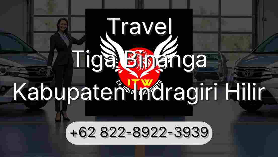 Travel Tiga Binanga Kabupaten Indragiri Hilir
