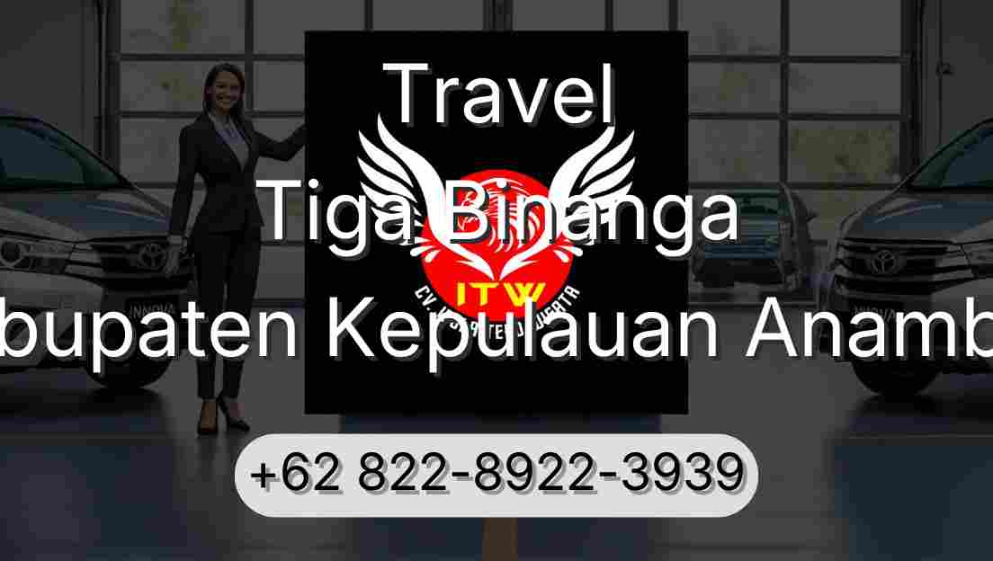 Travel Tiga Binanga Kabupaten Kepulauan Anambas