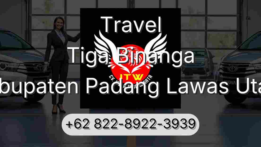 Travel Tiga Binanga Kabupaten Padang Lawas Utara