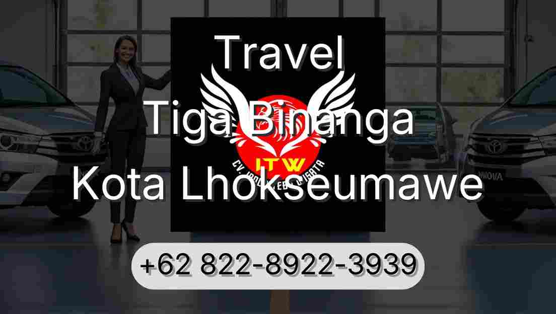 Travel Tiga Binanga Kota Lhokseumawe