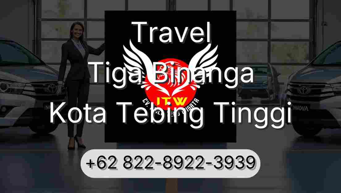 Travel Tiga Binanga Kota Tebing Tinggi