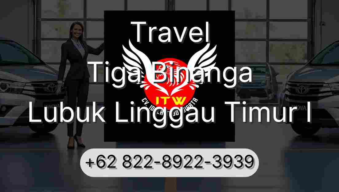 Travel Tiga Binanga Lubuk Linggau Timur I