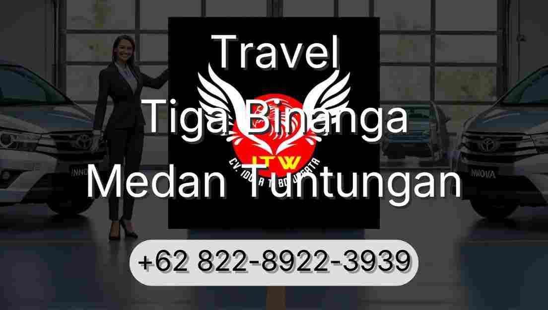 Travel Tiga Binanga Medan Tuntungan