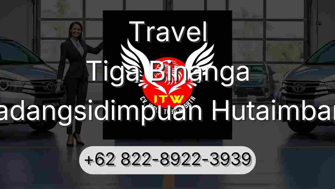 Travel Tiga Binanga Padangsidimpuan Hutaimbaru