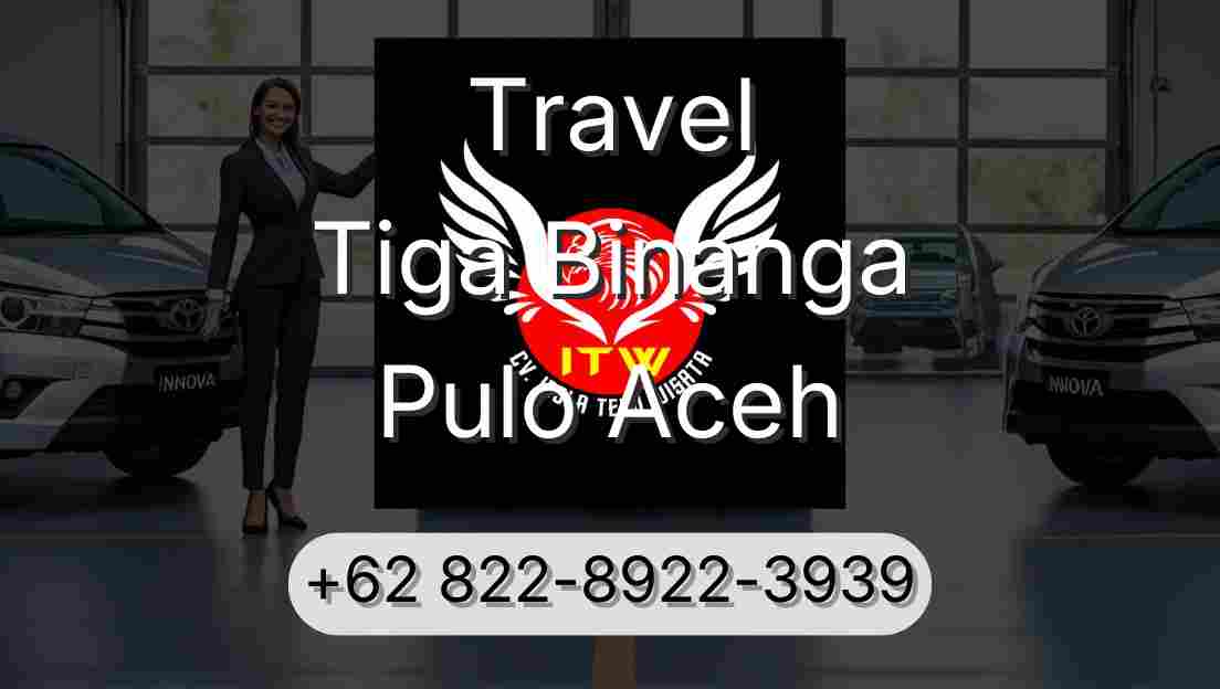 Travel Tiga Binanga Pulo Aceh