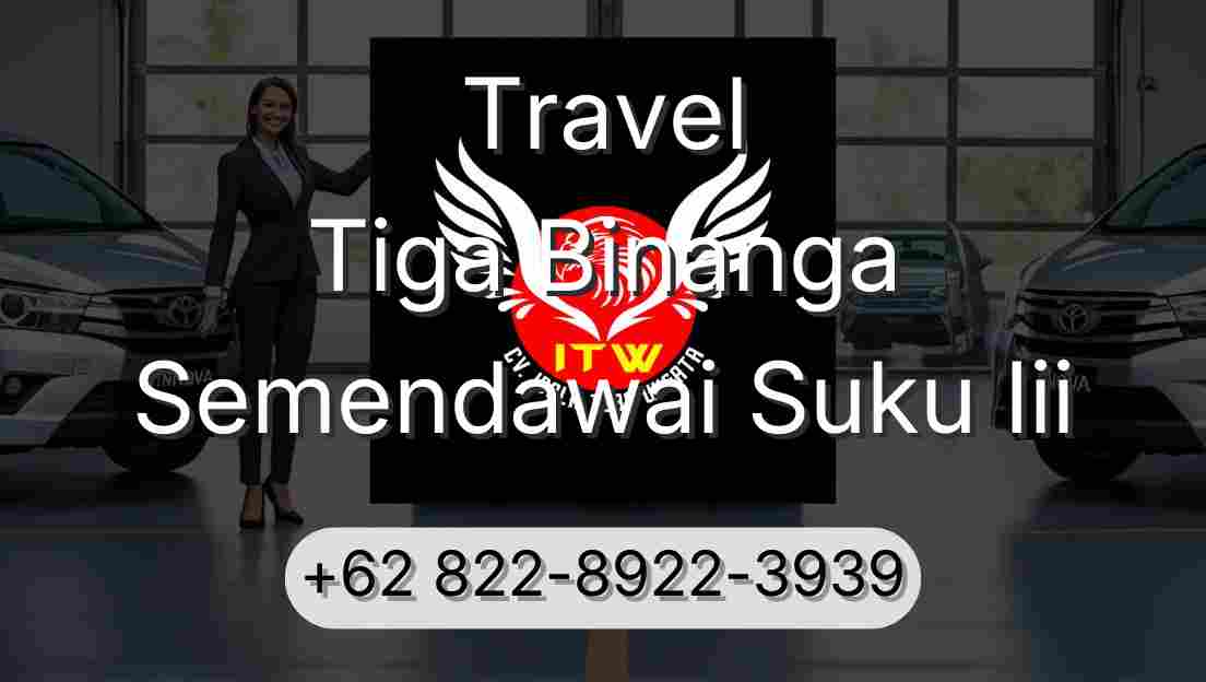 Travel Tiga Binanga Semendawai Suku Iii