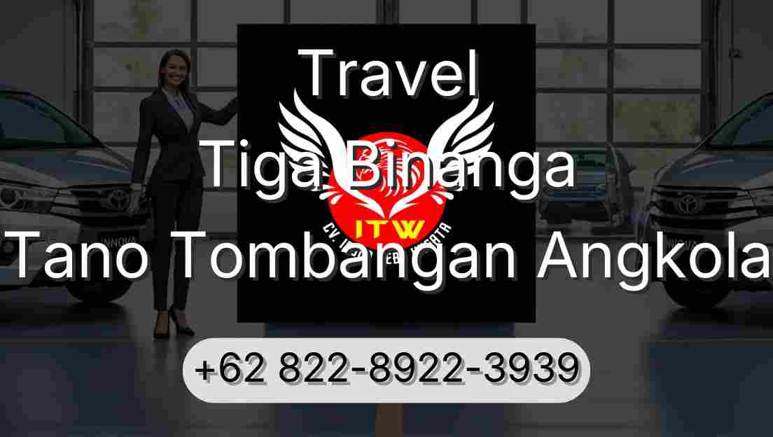 Travel Tiga Binanga Tano Tombangan Angkola