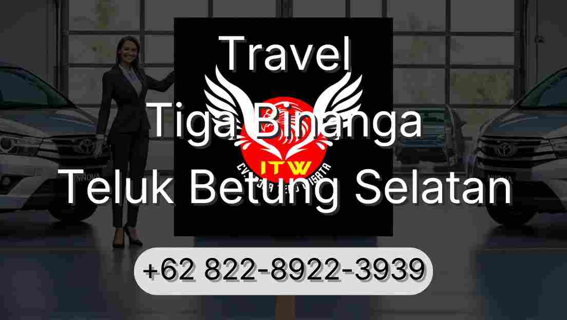 Travel Tiga Binanga Teluk Betung Selatan