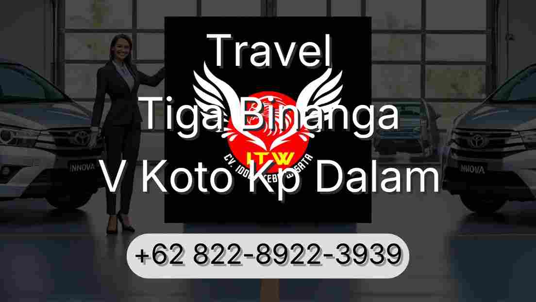 Travel Tiga Binanga V Koto Kp Dalam
