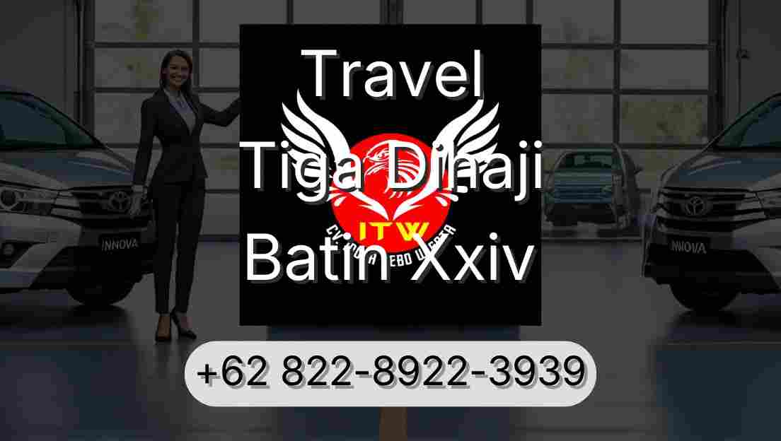 Travel Tiga Dihaji Batin Xxiv