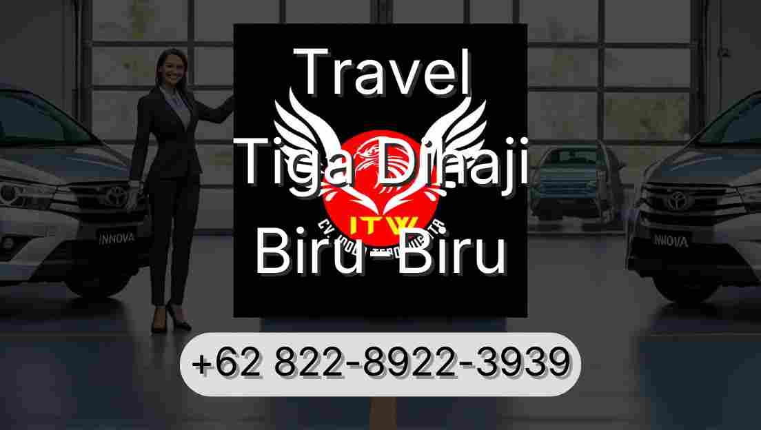Travel Tiga Dihaji Biru-Biru