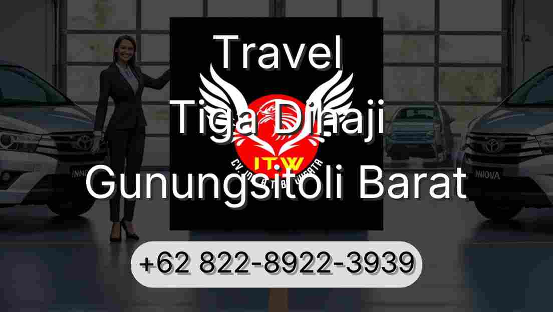 Travel Tiga Dihaji Gunungsitoli Barat