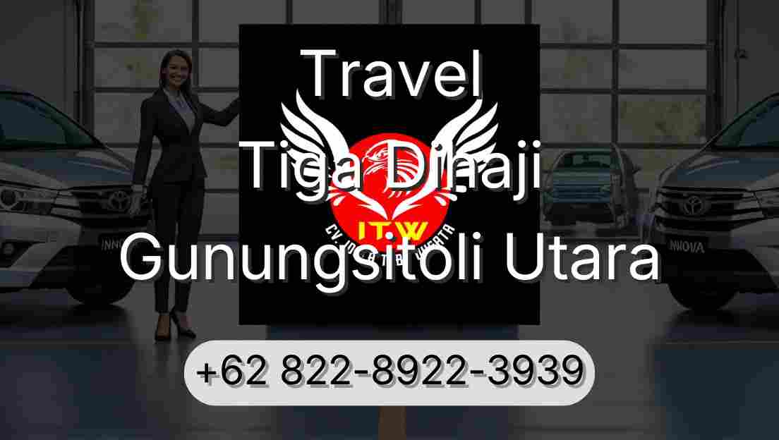 Travel Tiga Dihaji Gunungsitoli Utara