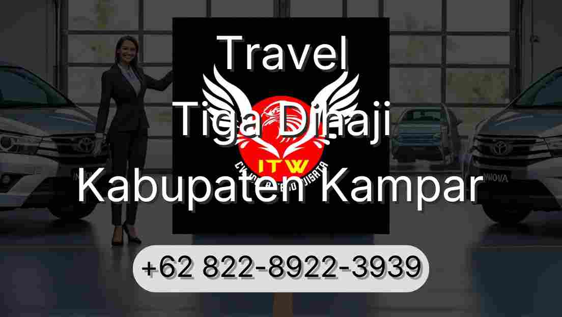 Travel Tiga Dihaji Kabupaten Kampar