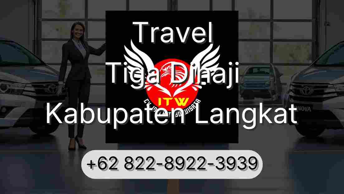 Travel Tiga Dihaji Kabupaten Langkat