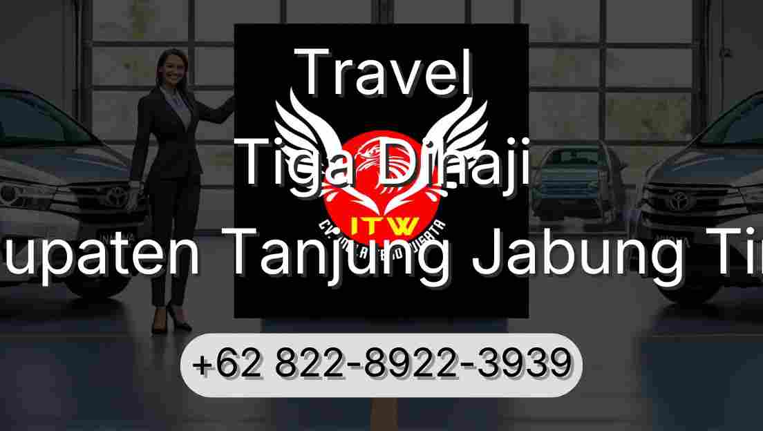 Travel Tiga Dihaji Kabupaten Tanjung Jabung Timur