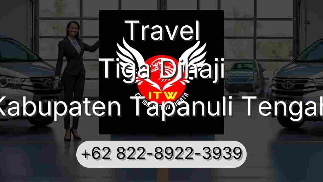 Travel Tiga Dihaji Kabupaten Tapanuli Tengah