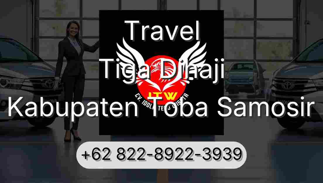 Travel Tiga Dihaji Kabupaten Toba Samosir