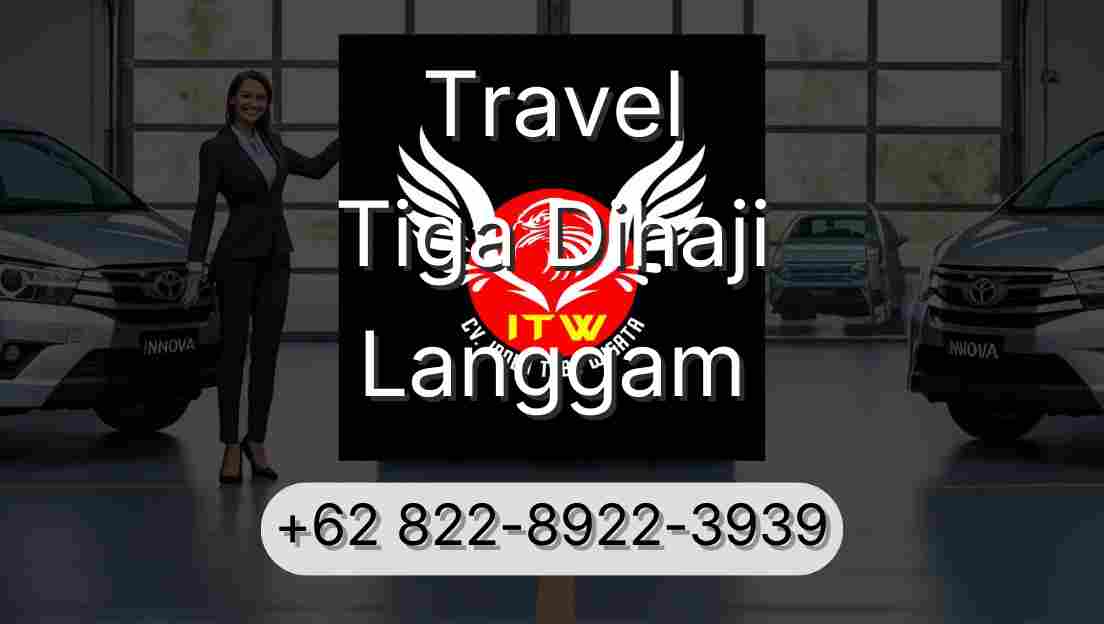Travel Tiga Dihaji Langgam