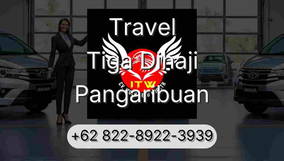Travel Tiga Dihaji Pangaribuan