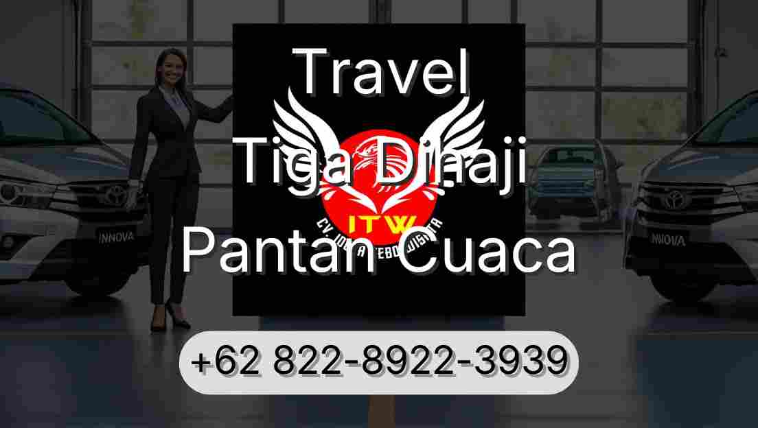 Travel Tiga Dihaji Pantan Cuaca